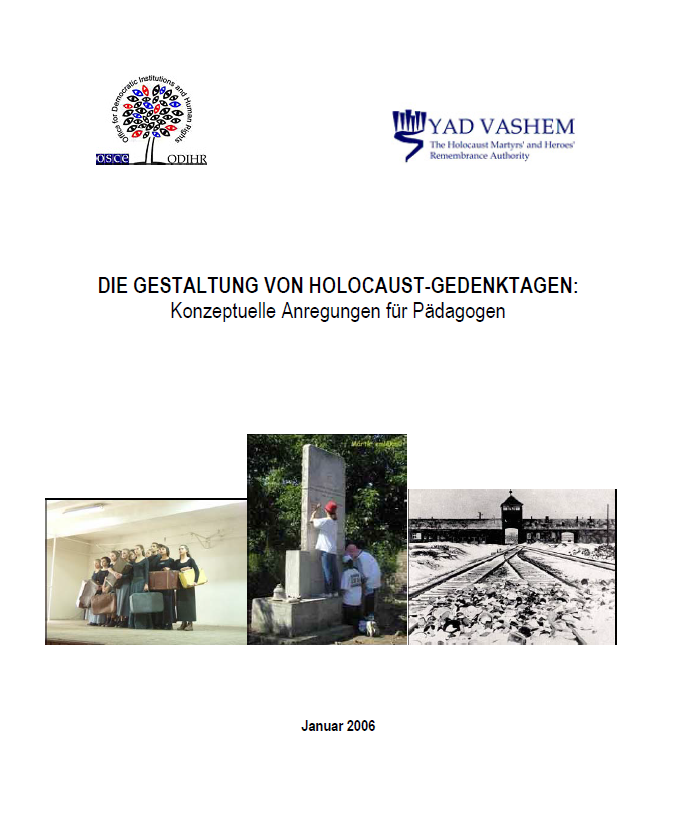 Die Gestaltung von Holocaust-Gedenktagen: Konzeptuelle Anregungen für Pädagogen